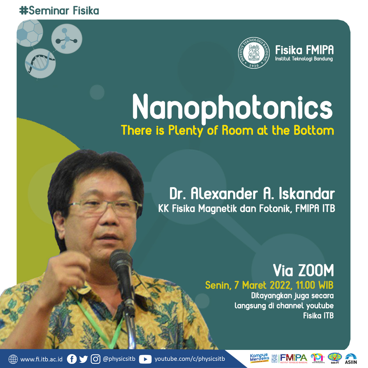 SEMINAR FISIKA ITB : Nanophotonics : There is Plenty of Room at the Bottom