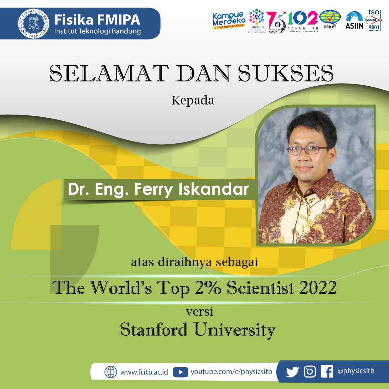 Selamat Kepada Dr. Eng. Ferry Iskandar meraih The World’s Top 2% Scientist 2022