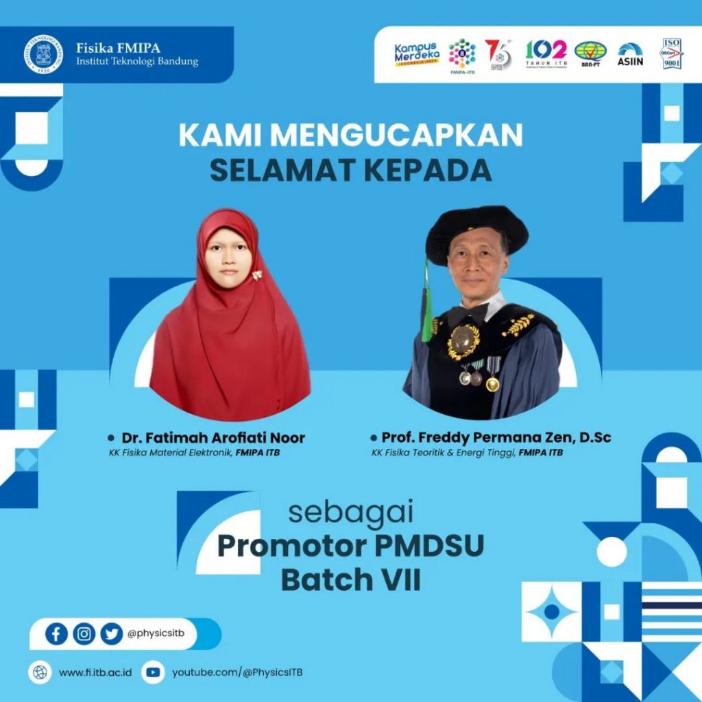 Selamat Kepada Dr. Fatimah Arofiati Noor dan Prof. Freddy Permana Zen sebagai Promotor PMDSU Batch VII