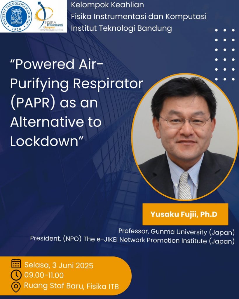 Seminar:  “Powered Air-Purifying Respirator (PAPR) as an Alternative to Lockdown”